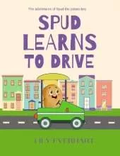 Spud Learns to Drive: Spud the potato boy