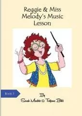 Reggie & Miss Melody's Music Lesson