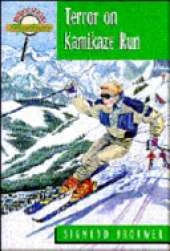 Terror on Kamikaze Run