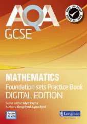 AQA GCSE Mathematics for Foundation Sets Practice Book