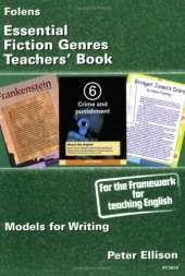 Models for Writing: Essential Fiction Genres Teacher Book (11-14)