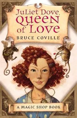 Magic Shop: Juliet Dove, Queen Of Love