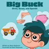 Big Buck Gives, Saves, and Spends