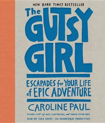 The Gutsy Girl