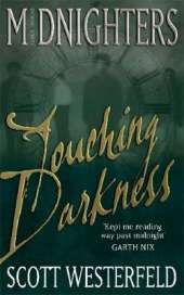 Touching Darkness: Number 2 in series