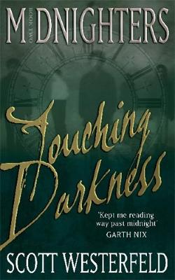 Touching Darkness: Number 2 in series