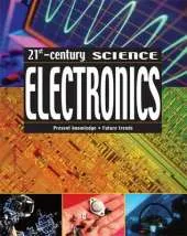 21st Century Science: Electronics