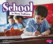 School in Many Cultures