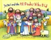 Jesus and the 12 Dudes who Did