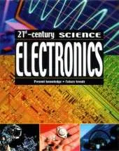 21st Century Science: Electronics