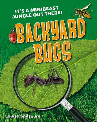 Backyard Bugs: Age 5-6, below average readers