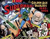 Superman: The Golden Age Newspaper Dailies: 1942-1944