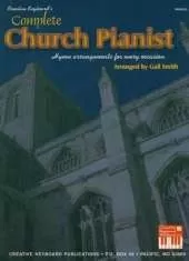Complete Church Pianist: Hymn Arrangements for Every Occasion