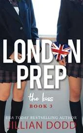 London Prep: Book Three