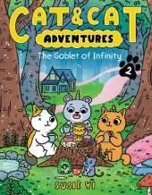 Cat & Cat Adventures: The Goblet of Infinity: A Graphic Novel