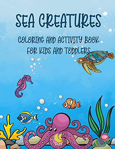 Sea Creatures: Fun and challenging activities to do with sea creatures