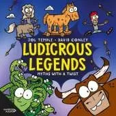 Ludicrous Legends: Myths with a Twist