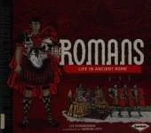 The Romans: Life in Ancient Rome
