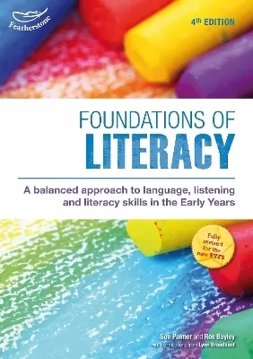 Foundations of Literacy: A balanced approach to language, listening and literacy skills in the Early Years