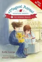 Magical Animal Adoption Agency, The, Book 3: The Missing Magic