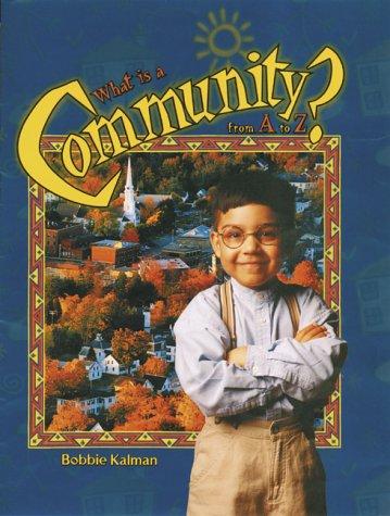 What is a Community from A to Z