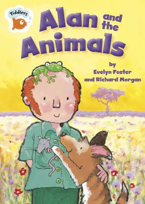 Tiddlers: Alan and the Animals