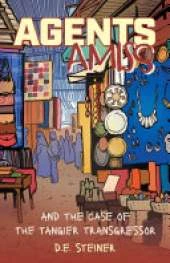 Agents Amiss and The Case of the Tangier Transgressor