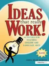 Ideas That Really Work!: Activities for Teaching English and Language Arts