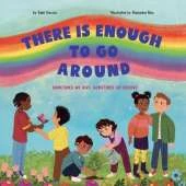 There Is Enough to Go Around: Sometimes We Give, Sometimes We Receive