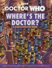 Doctor Who: Where's the Doctor?: A search-and-find book