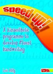 Speed Up!: a Kinaesthetic Programme to Develop Fluent Handwriting