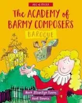 Academy of Barmy Composers: Baroque