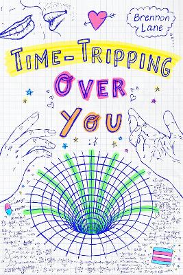Time-Tripping Over You