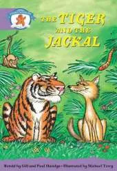 Literacy Edition Storyworlds Stage 8, Once Upon A Time World, The Tiger and the Jackal 6 Pack