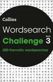 Wordsearch Challenge book 3: 200 Themed Wordsearch Puzzles