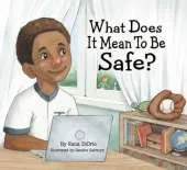 What Does It Mean To Be Safe?