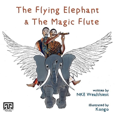The Flying Elephant & The Magic Flute