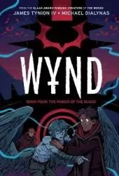 Wynd Book Four: The Power of the Blood