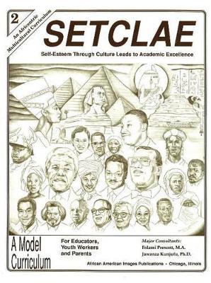SETCLAE, Second Grade: Self-Esteem Through Culture Leads to Academic Excellence