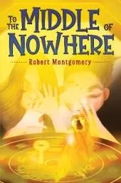 To the Middle of Nowhere