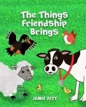 The Things Friendship Brings