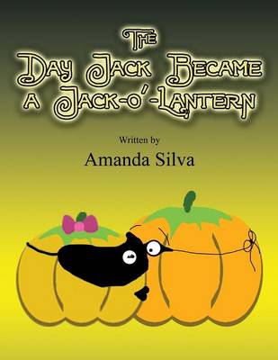 The Day That Jack Became a Jack O'Lantern