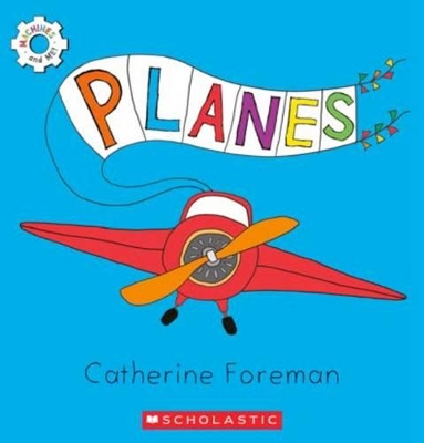 Machines & Me: Planes