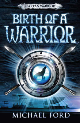 Birth of a Warrior: Spartan 2