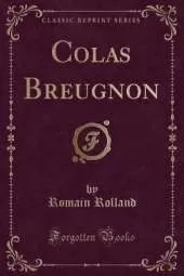 Colas Breugnon (Classic Reprint)