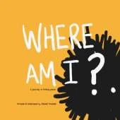 Where Am I?
