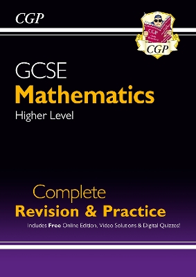 GCSE Maths Complete Revision & Practice: Higher inc Online Ed, Videos & Quizzes: for the 2025 and 2026 exams