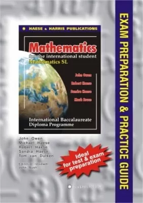 Mathematics Standard Level Exam Preparation and Practice Guide for International Baccalaureate