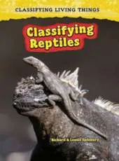 Classifying Reptiles
