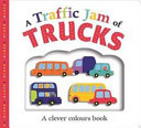 A Traffic Jam of Trucks: Picture Fit (Large)